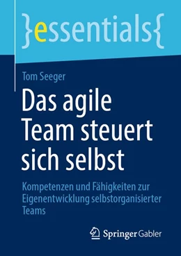 Abbildung von Seeger | Das agile Team steuert sich selbst | 1. Auflage | 2020 | beck-shop.de