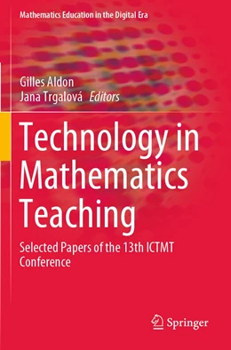 Abbildung von Aldon / Trgalová | Technology in Mathematics Teaching | 1. Auflage | 2020 | 13 | beck-shop.de