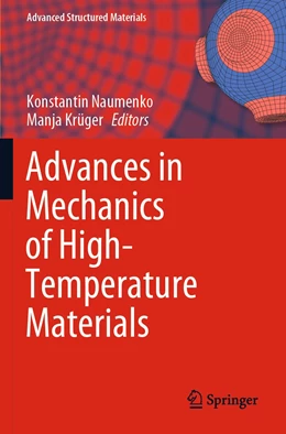 Abbildung von Naumenko / Krüger | Advances in Mechanics of High-Temperature Materials | 1. Auflage | 2020 | 117 | beck-shop.de