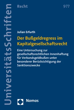 Abbildung von Erfurth | Der Bußgeldregress im Kapitalgesellschaftsrecht | 1. Auflage | 2020 | Band 977 | beck-shop.de