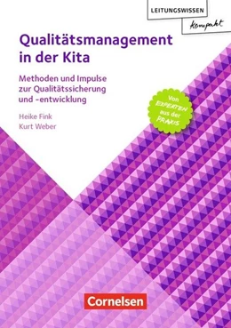 Abbildung von Fink / Weber | Leitungswissen kompakt / Qualitätsmanagement in der Kita | 1. Auflage | 2018 | beck-shop.de