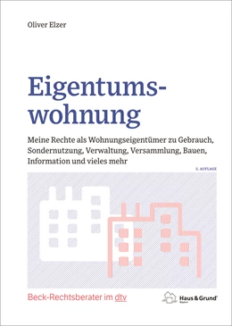 Abbildung von Elzer | Eigentumswohnung | 5. Auflage | 2021 | beck-shop.de