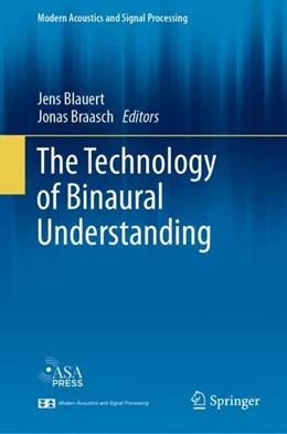 Abbildung von Blauert / Braasch | The Technology of Binaural Understanding | 1. Auflage | 2020 | beck-shop.de