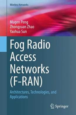 Abbildung von Peng / Zhao | Fog Radio Access Networks (F-RAN) | 1. Auflage | 2020 | beck-shop.de