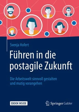 Abbildung von Hofert | Führen in die postagile Zukunft | 1. Auflage | 2020 | beck-shop.de