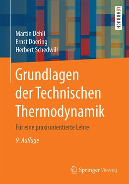 Abbildung von Dehli / Doering | Grundlagen der Technischen Thermodynamik | 9. Auflage | 2020 | beck-shop.de
