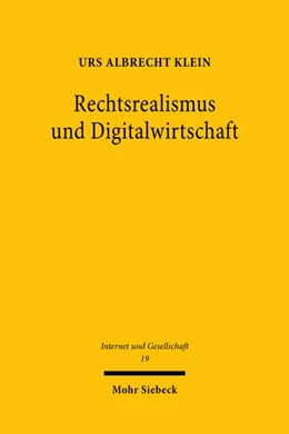 Abbildung von Klein | Rechtsrealismus und Digitalwirtschaft | 1. Auflage | 2020 | beck-shop.de
