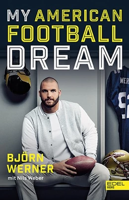 Abbildung von Werner | My American Football Dream | 1. Auflage | 2020 | beck-shop.de