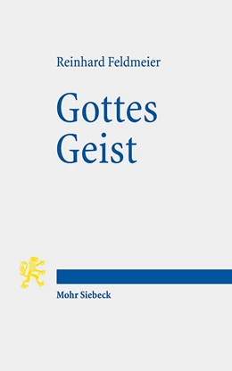Abbildung von Feldmeier | Gottes Geist | 1. Auflage | 2020 | 13 | beck-shop.de