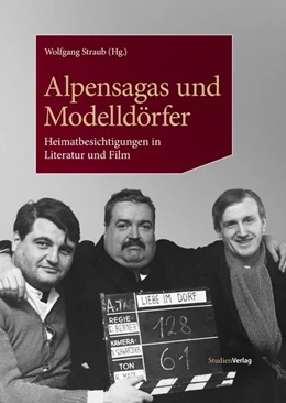 Abbildung von Straub | Alpensagas und Modelldörfer | 1. Auflage | 2020 | 6 | beck-shop.de