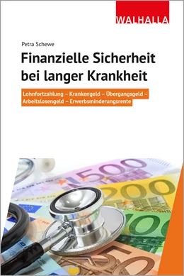Abbildung von Schewe | Finanzielle Sicherheit bei langer Krankheit | 1. Auflage | 2021 | beck-shop.de