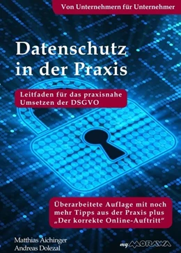Abbildung von Dolezal / Aichinger | Datenschutz in der Praxis: Leitfaden für das praxisnahe Umsetzen der DSGVO. Von Unternehmern für Unternehmer | 1. Auflage | 2020 | beck-shop.de