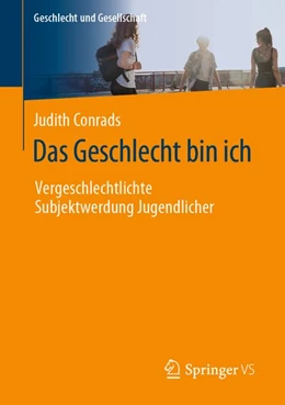 Abbildung von Conrads | Das Geschlecht bin ich | 1. Auflage | 2020 | beck-shop.de