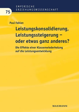 Abbildung von Fabian | Leistungskonsolidierung, Leistungssteigerung – oder etwas ganz anderes? | 1. Auflage | 2020 | 75 | beck-shop.de