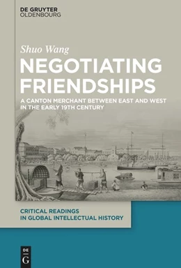 Abbildung von Wang | Negotiating Friendships | 1. Auflage | 2020 | beck-shop.de