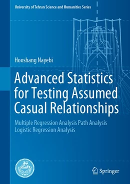 Abbildung von Nayebi | Advanced Statistics for Testing Assumed Causal Relationships | 1. Auflage | 2020 | beck-shop.de