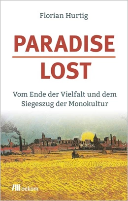 Abbildung von Hurtig | Paradise Lost | 1. Auflage | 2020 | beck-shop.de