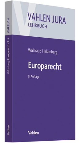 Abbildung von Hakenberg | Europarecht | 9. Auflage | 2021 | beck-shop.de