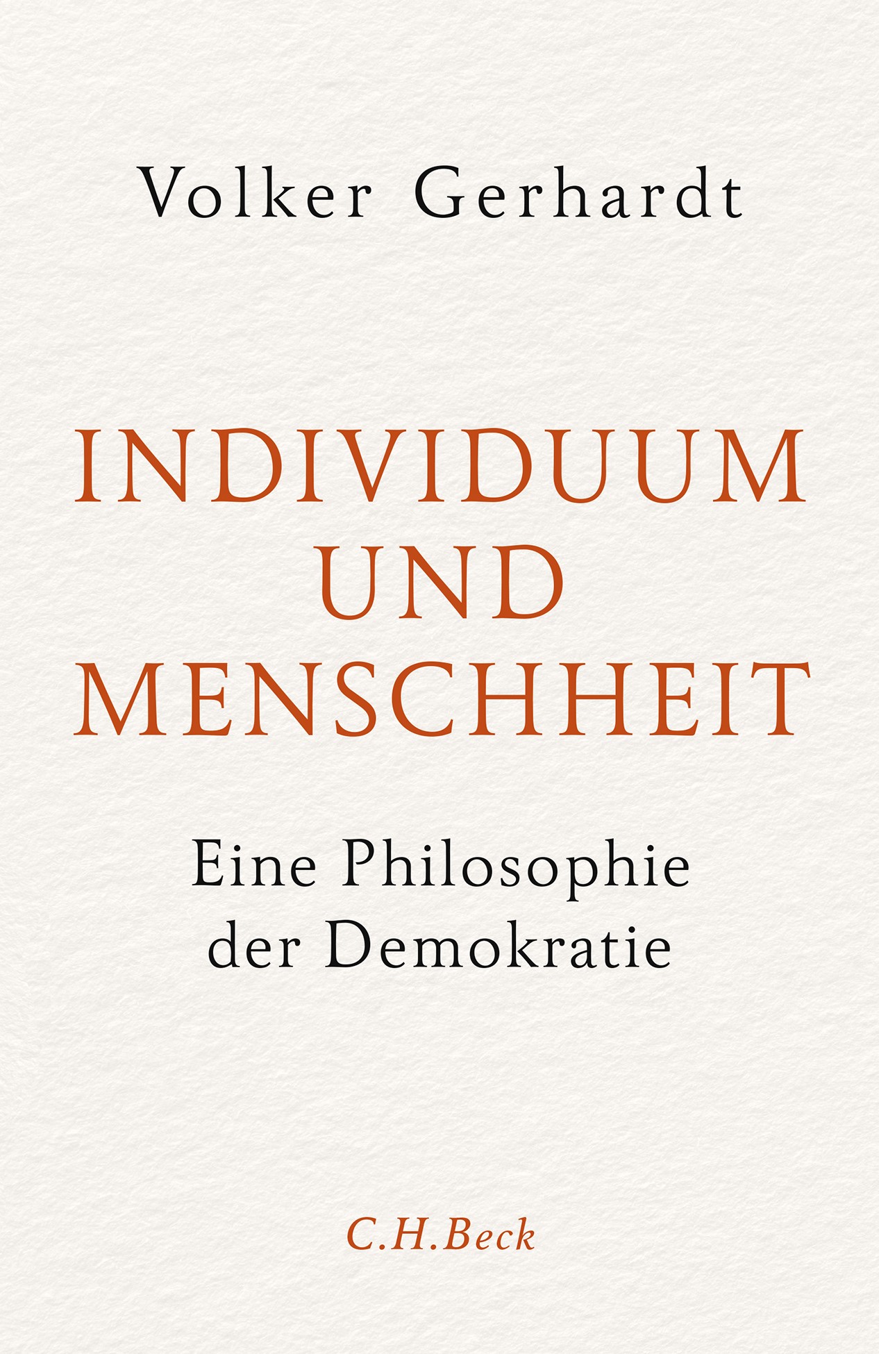 Cover: Gerhardt, Volker, Individuum und Menschheit