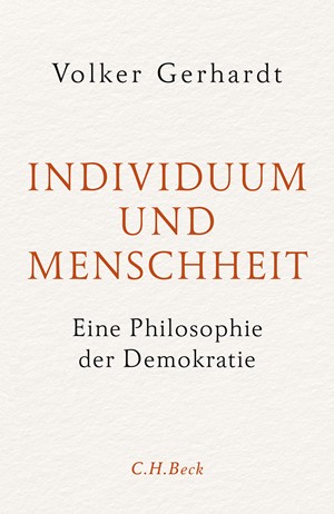 Cover: Volker Gerhardt, Individuum und Menschheit
