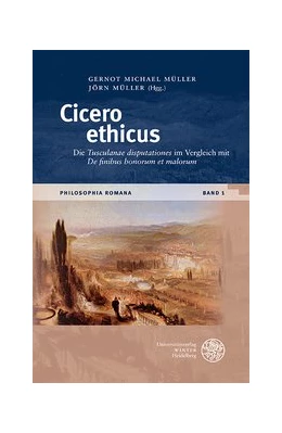 Abbildung von Müller | Cicero ethicus | 1. Auflage | 2020 | 1 | beck-shop.de