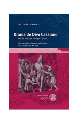 Abbildung von Rader SJ / Abele | Drama de Divo Cassiano | 1. Auflage | 2021 | 5 | beck-shop.de
