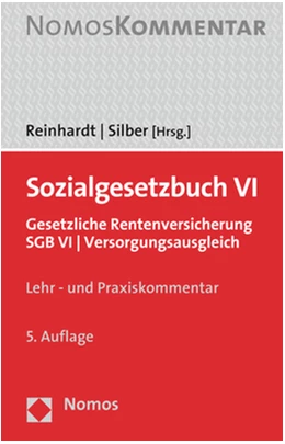 Abbildung von Reinhardt / Silber (Hrsg.) | Sozialgesetzbuch VI | 5. Auflage | 2021 | beck-shop.de