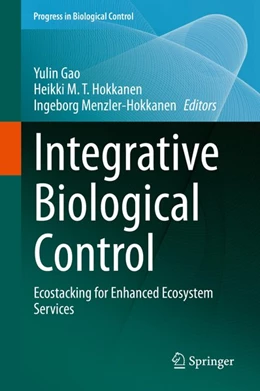 Abbildung von Gao / Hokkanen | Integrative Biological Control | 1. Auflage | 2020 | beck-shop.de