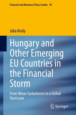 Abbildung von Király | Hungary and Other Emerging EU Countries in the Financial Storm | 1. Auflage | 2020 | beck-shop.de