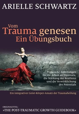 Abbildung von Schwartz | Vom Trauma genesen - ein Übungsbuch | 1. Auflage | 2020 | beck-shop.de