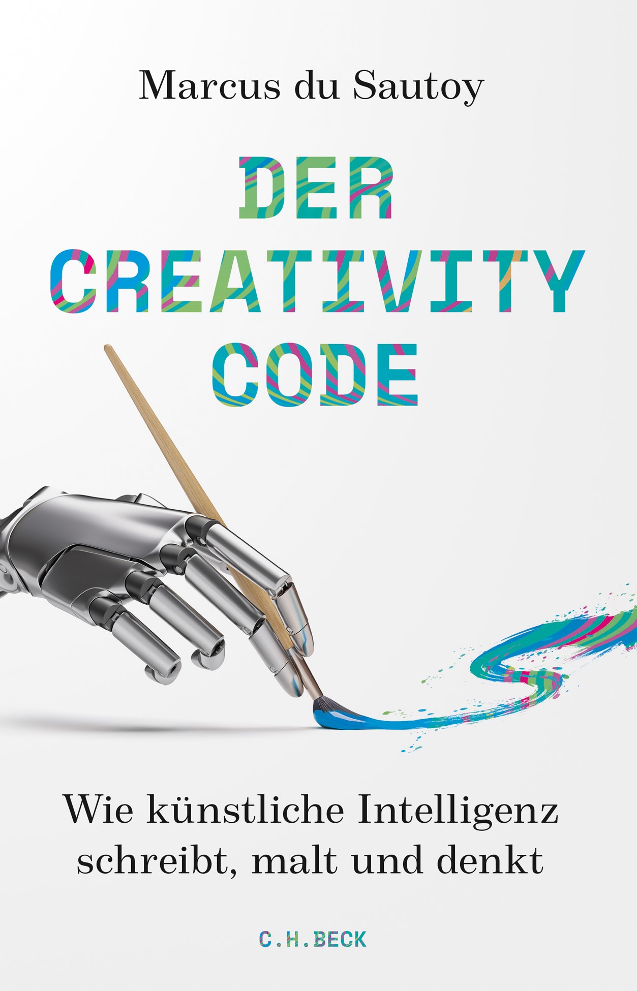 Cover: du Sautoy, Marcus, Der Creativity-Code