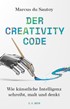 Cover: du Sautoy, Marcus, Der Creativity-Code