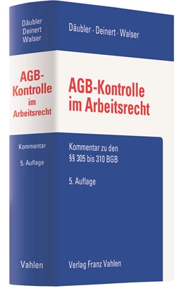 Abbildung von Däubler / Deinert | AGB-Kontrolle im Arbeitsrecht | 5. Auflage | 2021 | beck-shop.de