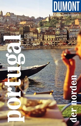 Abbildung von Strohmaier | DuMont Reise-Taschenbuch Portugal - der Norden | 1. Auflage | 2021 | beck-shop.de
