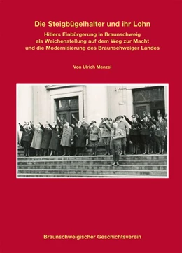 Abbildung von Menzel / Geschichtsverein | Die Steigbügelhalter und ihr Lohn | 1. Auflage | 2020 | beck-shop.de