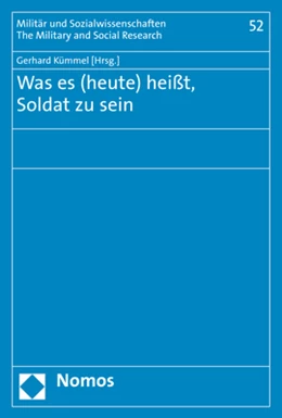 Abbildung von Kümmel | Was es (heute) heißt, Soldat zu sein | 1. Auflage | 2020 | 52 | beck-shop.de