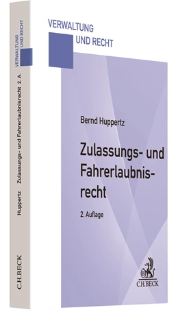 Abbildung von Huppertz | Zulassungs- und Fahrerlaubnisrecht | 2. Auflage | 2021 | beck-shop.de