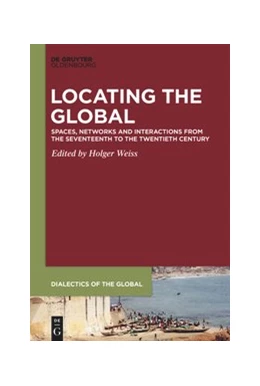 Abbildung von Weiss | Locating the Global | 1. Auflage | 2020 | beck-shop.de