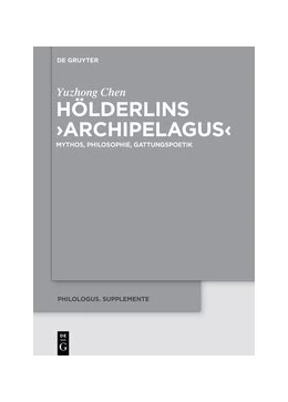 Abbildung von Chen | Hölderlins >Archipelagus< | 1. Auflage | 2020 | beck-shop.de