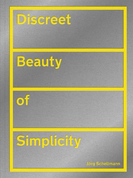 Abbildung von Schellmann | Discreet Beauty of Simplicity | 1. Auflage | 2021 | beck-shop.de
