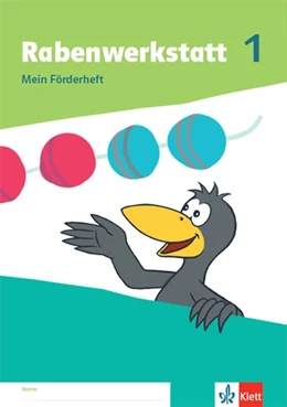 Abbildung von Rabenwerkstatt 1. Mein Förderheft Klasse 1 | 1. Auflage | 2021 | beck-shop.de