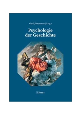 Abbildung von Jüttemann | Psychologie der Geschichte | 1. Auflage | 2020 | beck-shop.de