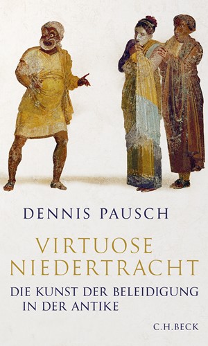 Cover: Dennis Pausch, Virtuose Niedertracht