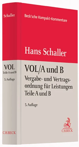 Abbildung von Schaller | VOL/A und B | 5. Auflage | 2014 | beck-shop.de