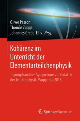 Abbildung von Passon / Zügge | Kohärenz im Unterricht der Elementarteilchenphysik | 1. Auflage | 2020 | beck-shop.de