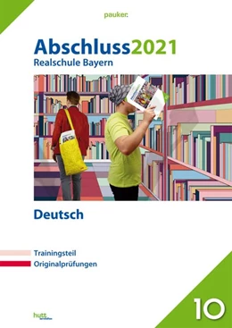 Abbildung von Abschluss 2021 - Realschule Bayern Deutsch | 1. Auflage | 2020 | beck-shop.de