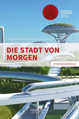 Abbildung von Gerhard / Marquardt | Die Stadt von morgen | 1. Auflage | 2020 | beck-shop.de