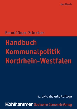 Abbildung von Hamacher / Schneider | Handbuch Kommunalpolitik Nordrhein-Westfalen | 4. Auflage | 2021 | beck-shop.de