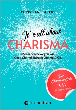 Abbildung von Deters | It's all about CHARISMA | 1. Auflage | 2020 | beck-shop.de