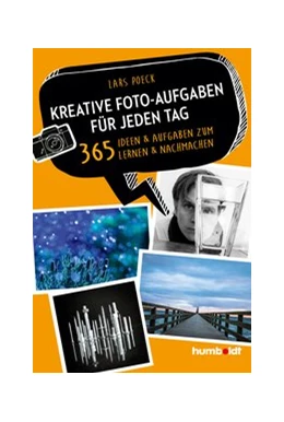 Abbildung von Poeck | Kreative Foto-Aufgaben für jeden Tag | 1. Auflage | 2020 | beck-shop.de